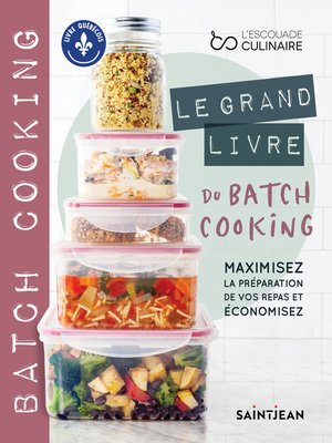 cover image of Le grand livre du batch cooking